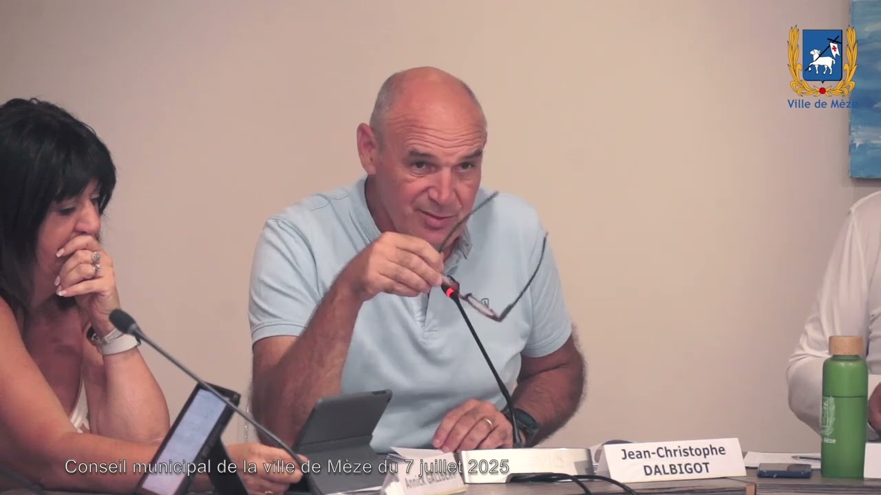 Conseil municipal de la Ville de Mèze du 7 juillet 2025