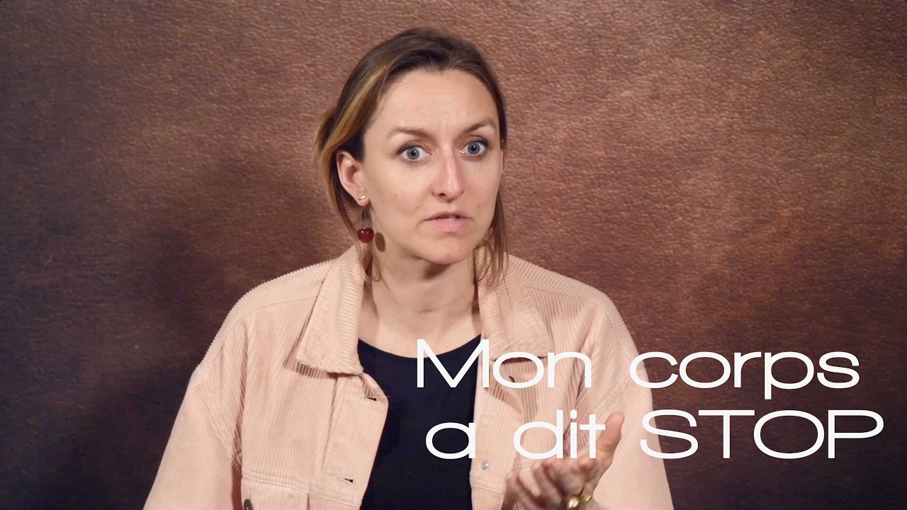 Mathilde : quand son corps lui a dit STOP