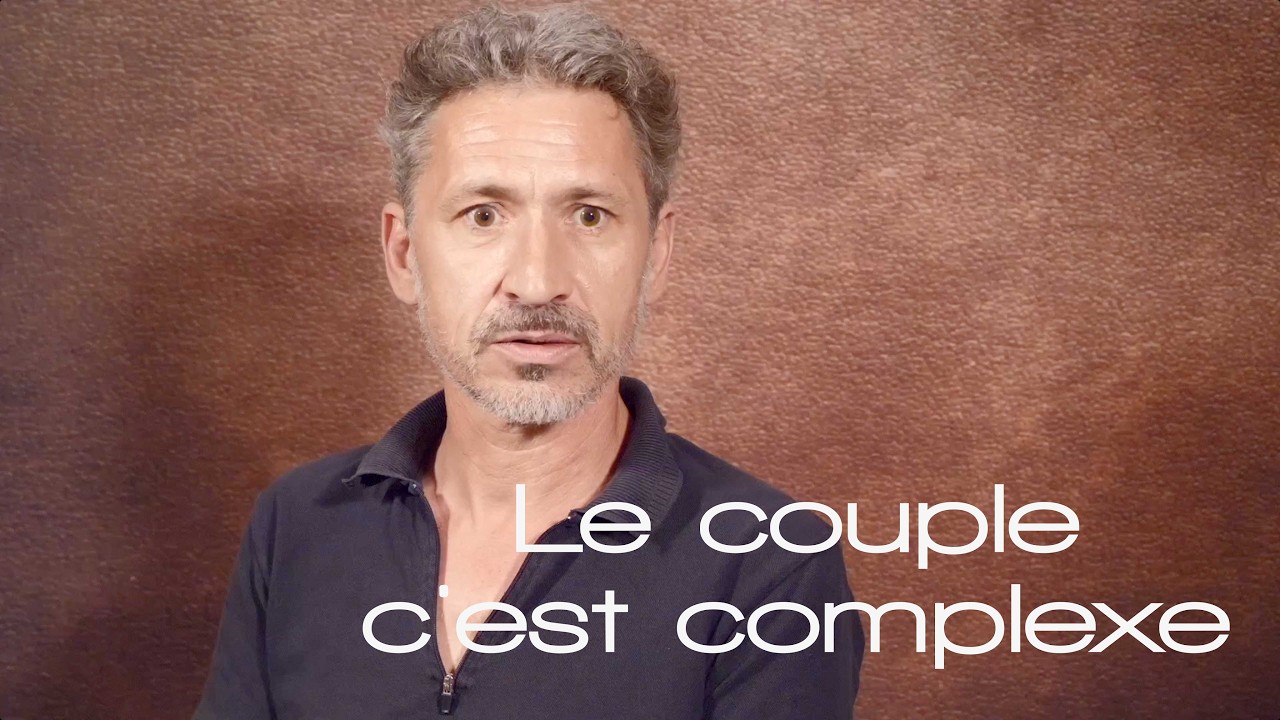 Nicolas : « Une vie de couple, c'est complexe »